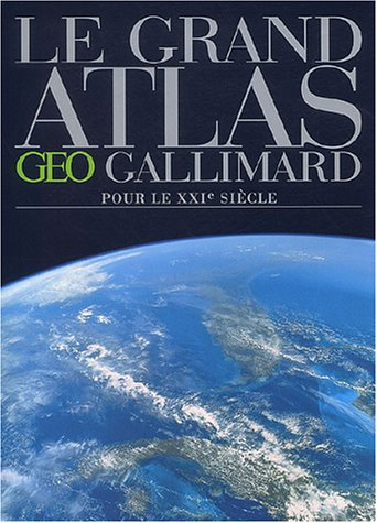 Le grand atlas pour le 21e siècle