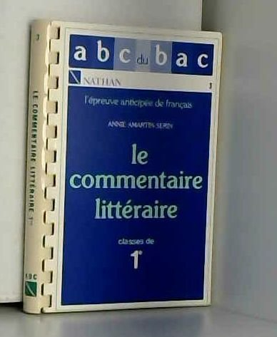 L'épreuve anticipée de français : le commentaire littéraire