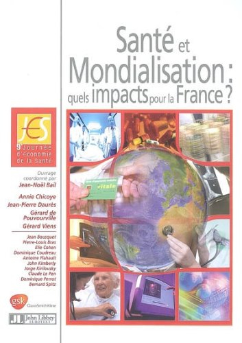 Santé et mondialisation : quels impacts pour la France ?