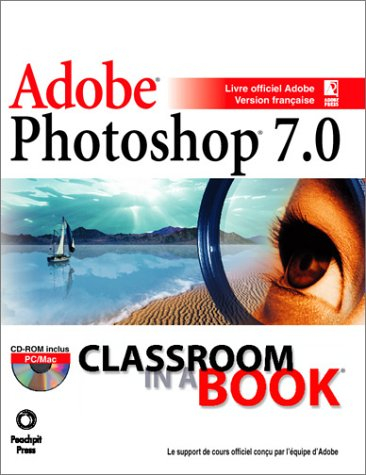 Adobe Photoshop 7.0 - collectif