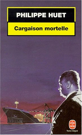 Cargaison mortelle