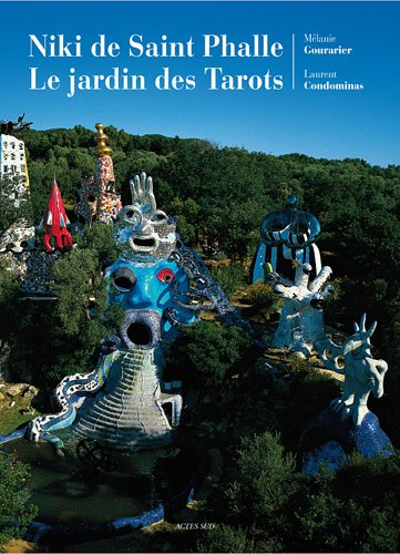 Niki de Saint-Phalle, le Jardin des tarots