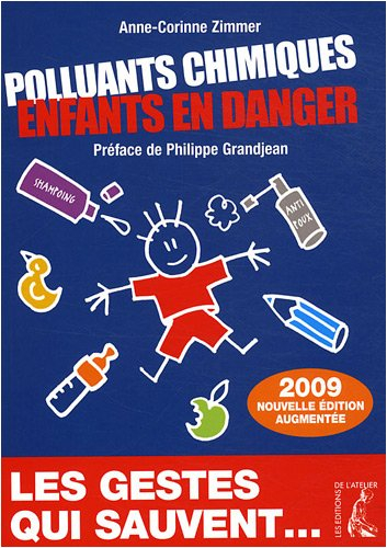 Polluants chimiques, enfants en danger