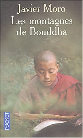 Les montagnes de Bouddha : l'odyssée de deux jeunes nonnes tibétaines éprises de liberté