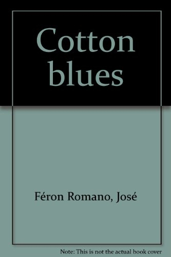 Cotton blues