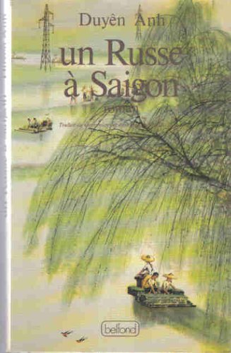 Un Russe à Saïgon