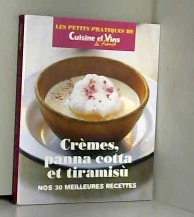 Crèmes, panna cotta et tiramisu, nos meilleures recettes