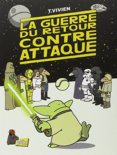 La guerre du retour contre-attaque