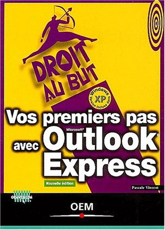 Vos premiers pas avec Outlook Express