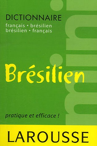 Mini Dictionnaire Français--Brésilien et Brésilien-Français