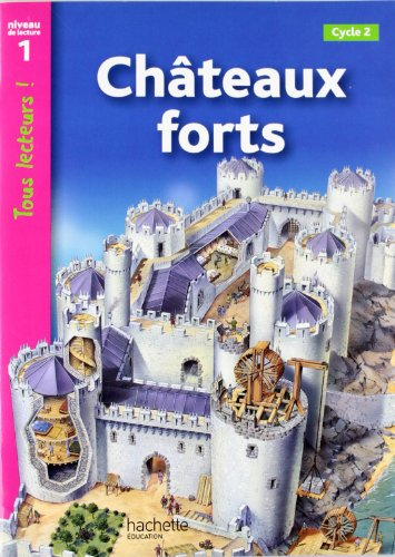 Châteaux forts, cycle 2 : niveau de lecture 1
