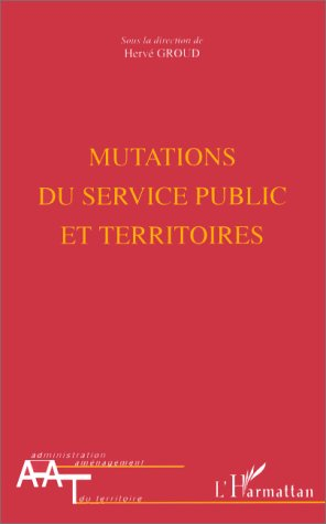 Mutations du service public et territoires