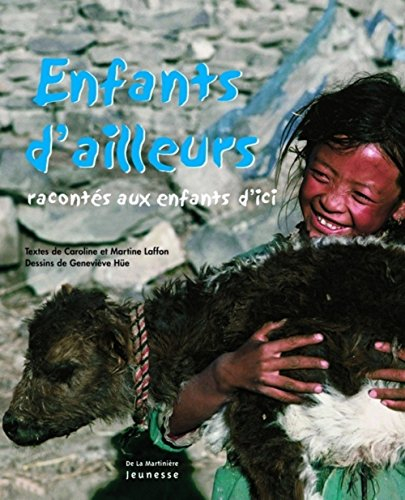 Enfants d'ailleurs : racontés aux enfants d'ici