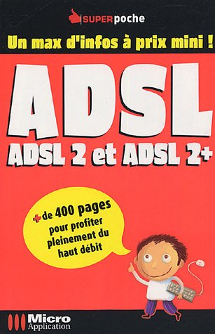 ADSL : ADSL 2 et ADSL 2+