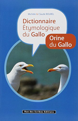 Dictionnaire étymologique du gallo : origine du gallo