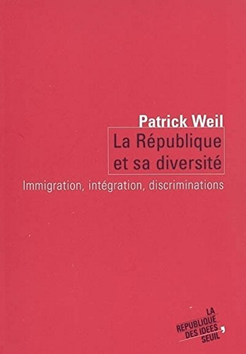 La République et sa diversité : immigration, intégration, discriminations