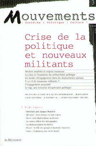 Mouvements, n° 3. Les nouveaux militants