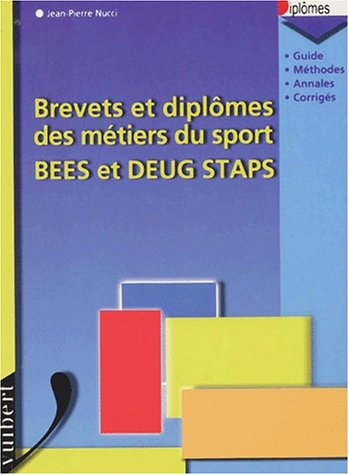 Brevets et diplômes des métiers du sport : BEES et DEUG STAPS