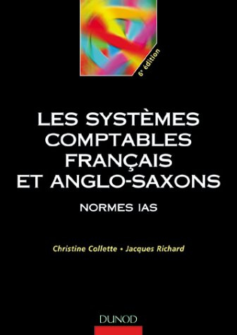 les systèmes comptables français et anglo-saxons : normes ias
