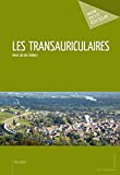 Les transauriculaires