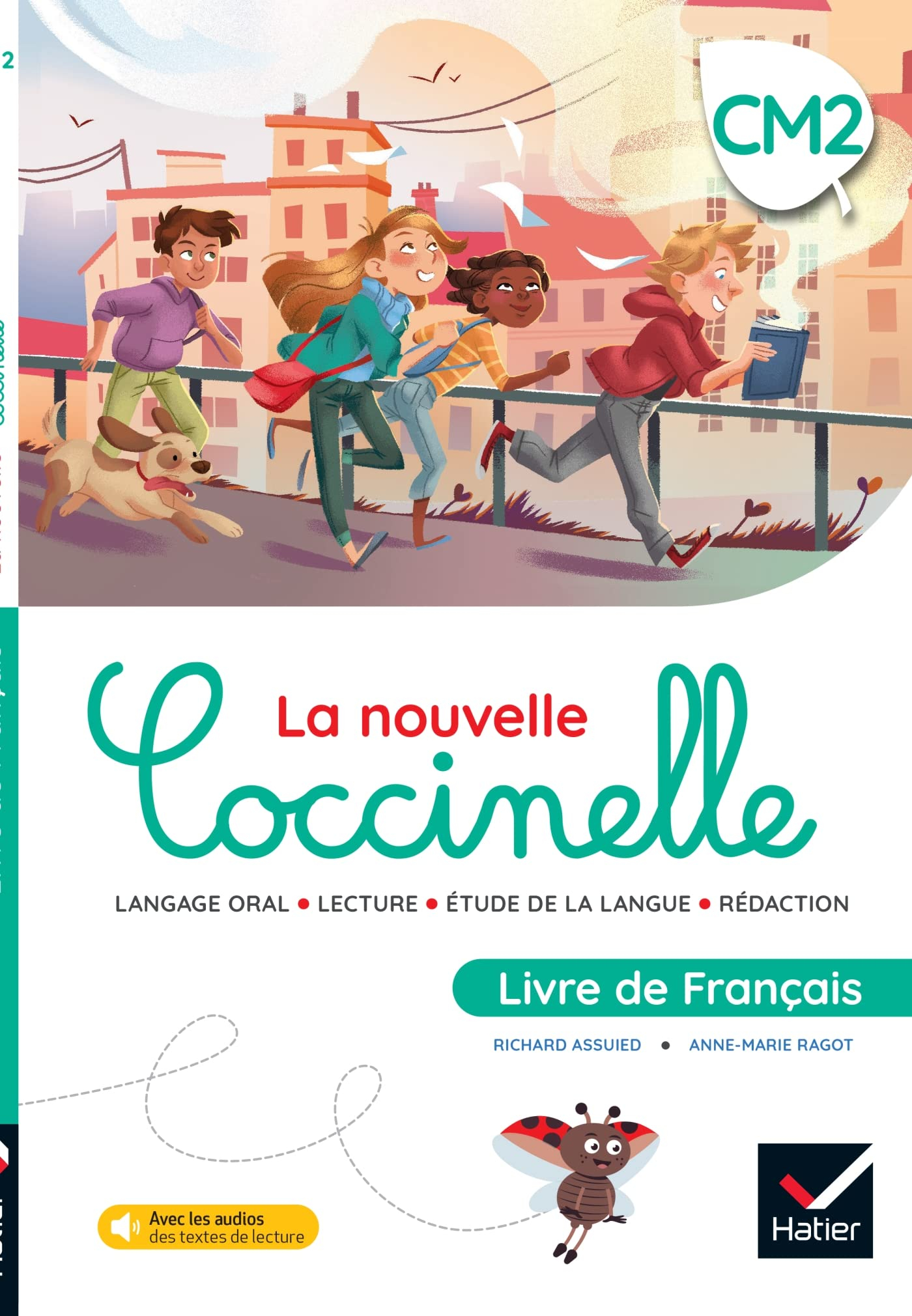 La nouvelle Coccinelle, livre de français, CM2 : langage oral, lecture, étude de la langue, rédactio
