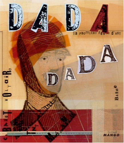 Dada, n° 80. Le mouvement Dada