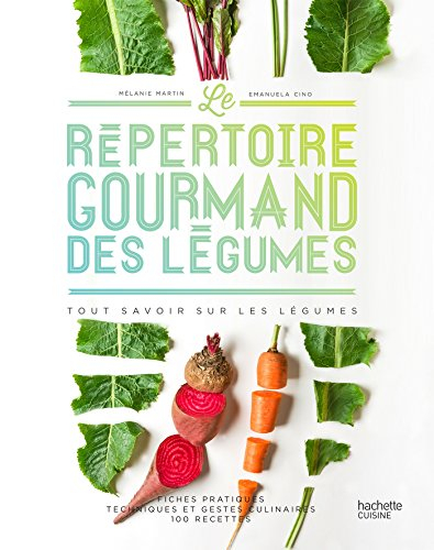 Le répertoire gourmand des légumes : tout savoir sur les légumes