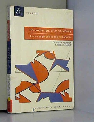Dénombrement et combinatoire : premières propriétés des probabilités