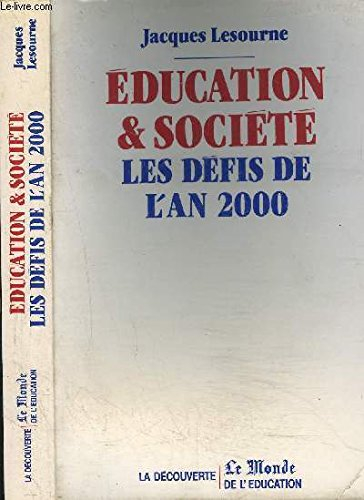 Education et société : les défis de l'an 2000