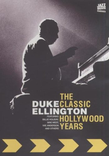 duke ellington : the classic hollywood years