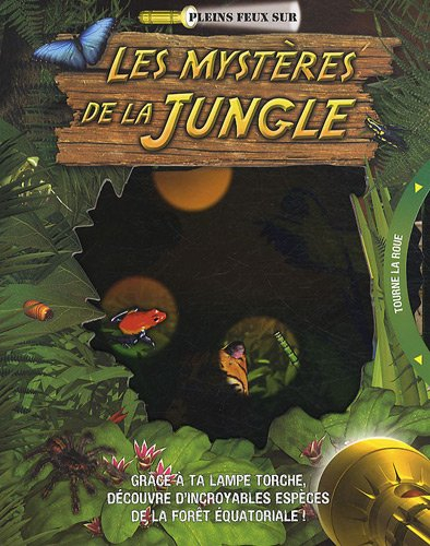 Les mystères de la jungle