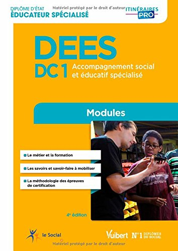 DEES : DC1, accompagnement social et éducatif spécialisé : modules