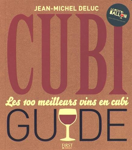 Cubiguide : les 100 meilleurs vins en cubi