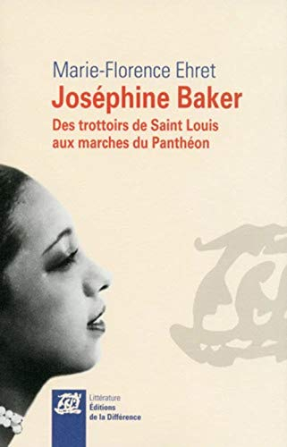Joséphine Baker : des trottoirs de Saint-Louis aux marches du Panthéon