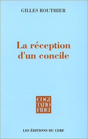 La Réception d'un concile