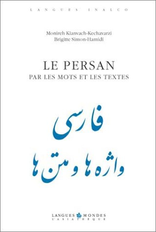 Le persan par les mots et les textes