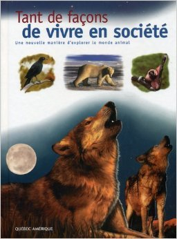 Tant de façons de vivre en société