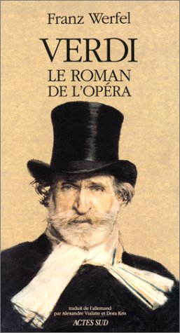 Verdi : le roman de l'opéra - Franz Werfel