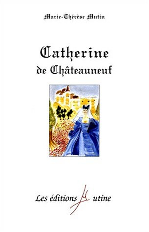 Catherine de Châteauneuf