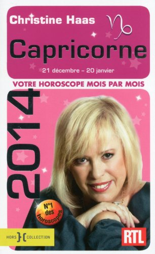 Capricorne 2014 : 21 décembre-20 janvier : votre horoscope mois par mois