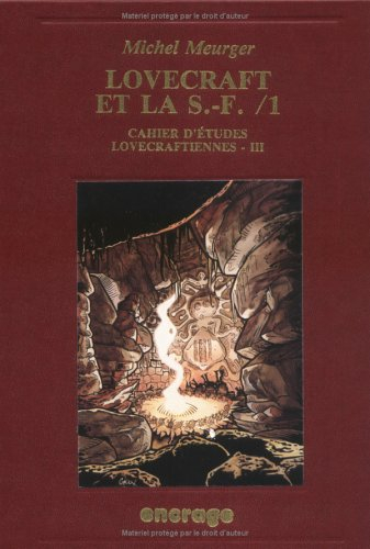 Lovecraft et la SF. Vol. 1