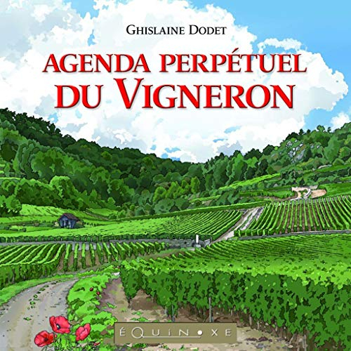 Agenda perpétuel du vigneron