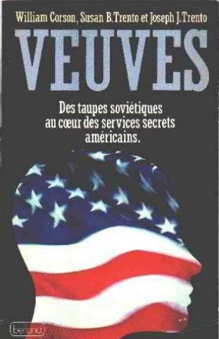 Veuves : des taupes soviétiques au coeur des services secrets américains