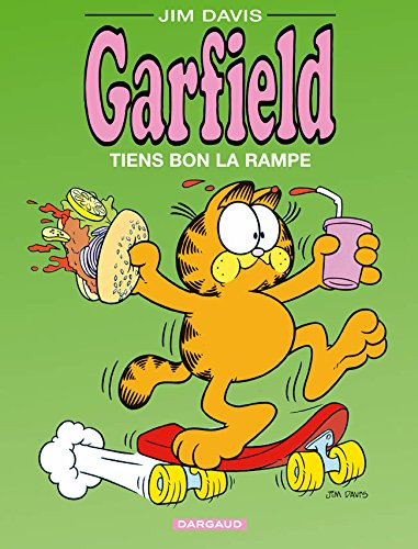 Garfield. Vol. 10. Tiens bon la rampe !