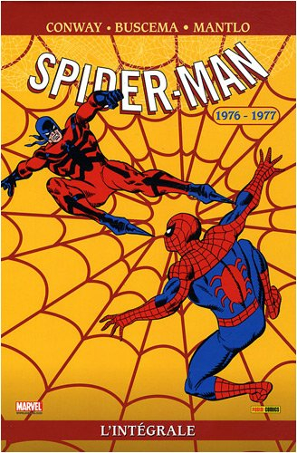 Spider-Man : l'intégrale. Vol. 16. 1976-1977