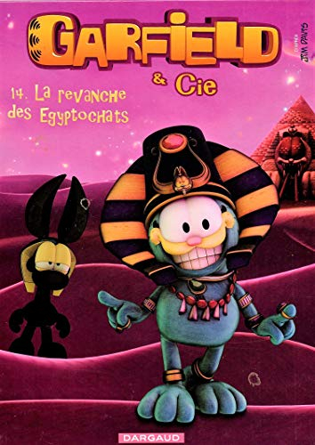 Garfield & Cie - tome 14 - La revanche des Egyptochats
