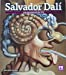 Salvador Dali: Las obras de su vida