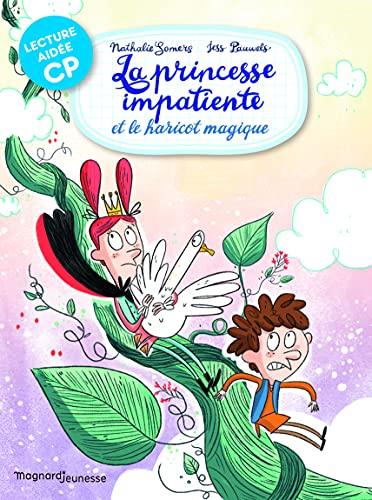 La princesse impatiente et le haricot magique