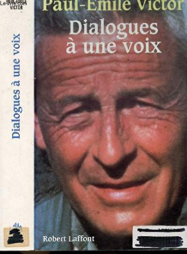 Dialogues à une voix