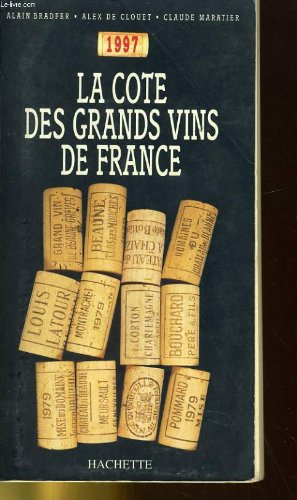 la cote des grands vins de france 97                                                          112897